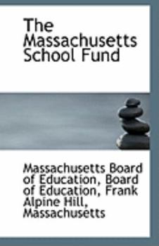 The Massachusetts School Fund