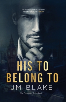 Paperback His To Belong To Book