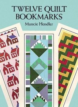 Paperback Twelve Quilt Bookmarks Book