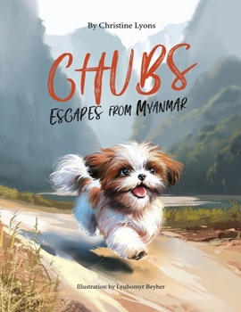 Paperback Chubs Escapes From Myanmar Book