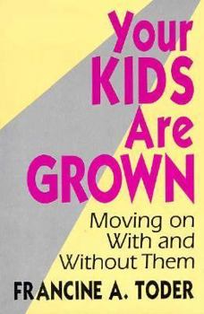 Hardcover Your Kids Are Grown Book