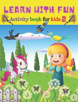 Paperback Learn with fun Activity book for kids 2: Ward Search, Sudoku and Mazes book for kids Book