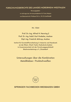 Paperback Untersuchungen über die Kombination Metallkleben - Punktschweißen [German] Book