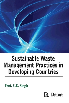 Library Binding Sustainable Waste Management Practices in Developing Countries Book