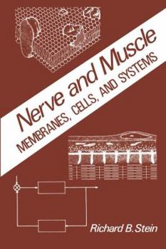 Paperback Nerve and Muscle: Membranes, Cells, and Systems Book