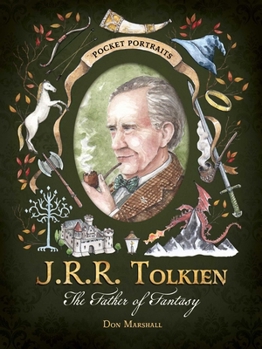 Hardcover J.R.R. Tolkien: The Father of Fantasy Book