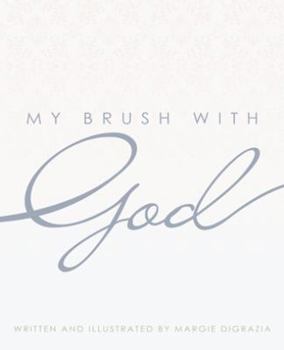 Paperback My Brush with God Book