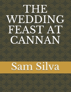 Paperback The Wedding Feast at Cannan Book
