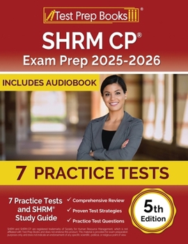 Paperback SHRM CP Exam Prep 2025-2026: 7 Practice Tests and SHRM Study Guide [5th Edition] Book