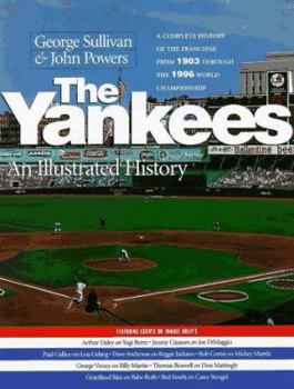 Hardcover The Yankees: An Illustrated History Book