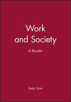 Paperback Work and Society: A Reader Book