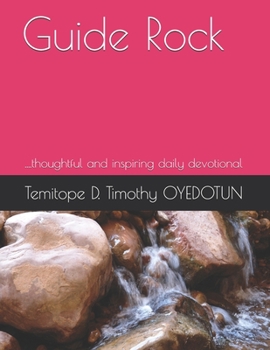 Paperback Guide Rock: ....thoughtful and inspiring daily devotional Book