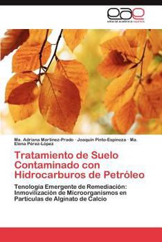 Paperback Tratamiento de Suelo Contaminado con Hidrocarburos de Petróleo [Spanish] Book