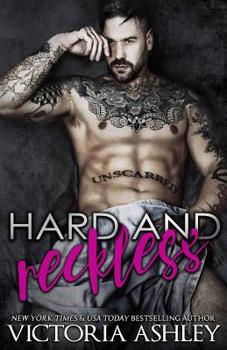 Hard & Reckless - Book #1 of the Club Reckless