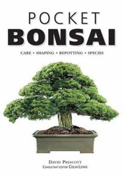 Paperback Pocket Bonsai: Care, Shaping, Repotting, Species, Styles Book