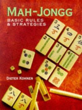 Paperback Mah-Jongg: Basic Rules & Strategies Book