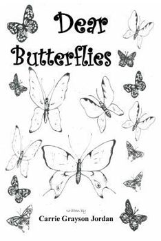 Paperback Dear Butterflies Book