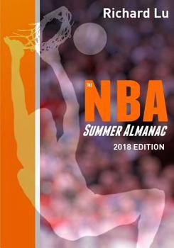 Paperback The NBA Summer Almanac, 2018 edition: Cover 1 Book