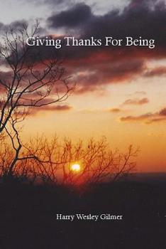 Paperback Giving Thanks For Being Book