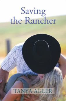 Hardcover Saving the Rancher [Large Print] Book