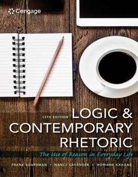 Paperback Logic and Contemporary Rhetoric: The Use of Reason in Everyday Life Book