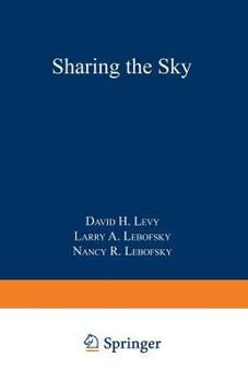 Paperback Sharing the Sky: A Parent's and Teacher's Guide to Astronomy Book