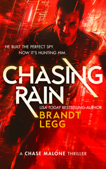 Chasing Rain (Chase Malone Thriller)