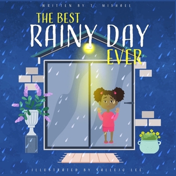 Paperback The Best Rainy Day Ever Book