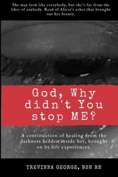 Paperback God, Why didn't You stop ME? Book