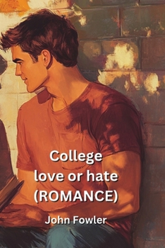 Paperback College love or hate(ROMANCE) Book