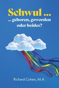 Paperback Schwul...geboren, geworden oder beides? [German] Book