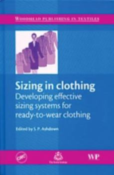Hardcover Sizing in Clothing: Developing Effective Sizing Systems for Ready-To-wear Clothing Book