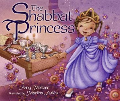 Hardcover The Shabbat Princess Book