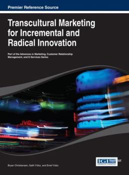 Hardcover Transcultural Marketing for Incremental and Radical Innovation Book