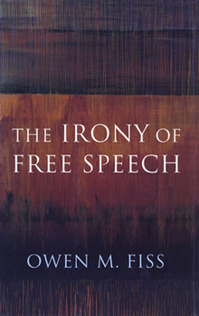 Paperback The Irony of Free Speech Book