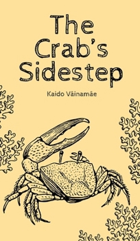 Hardcover The Crab's Sidestep Book