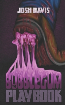 Paperback The Bubblegum Playbook Book