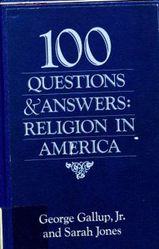 Paperback One Hundred Questions and Answers: Religion in America Book