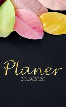 Planer 2019 2020: Wochenplaner von Oktober  2019 bis Dezember 2020 I jeder Tag bietet viel Platz für Notizen und Termine I ToDo-Liste I Terminkalender ... I Design: Blätter (German Edition)