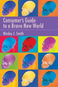 Paperback Consumer's Guide to a Brave New World Book