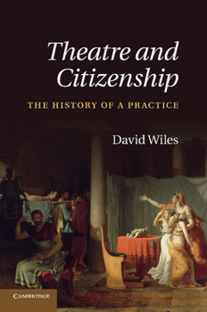 Paperback Theatre and Citizenship: The History of a Practice Book