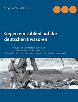 Paperback Gegen ein Loblied auf die deutschen Invasoren [German] Book