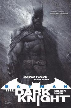 Batman – The Dark Knight: Golden Dawn - Book  of the Batman