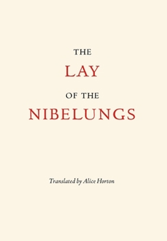 Hardcover The Lay of the Nibelungs Book