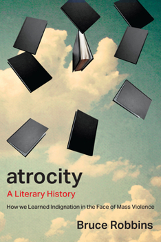 Hardcover Atrocity: A Literary History Book