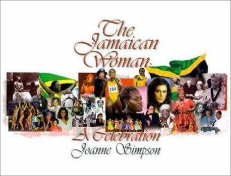 Hardcover The Jamaican Woman: A Celebration Book