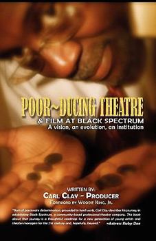 Paperback Poor-ducing Theatre and Film at Black Spectrum Book