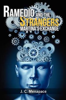 Paperback Ramedio and the Strangers: Martina's Exchange Book