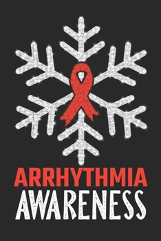 Paperback Arrhythmia Awareness: Christmas Snowfall College Ruled Arrhythmia Awareness Journal, Diary, Notebook 6 x 9 inches with 100 Pages Book