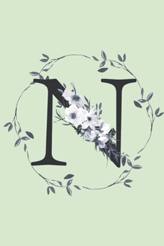 Paperback N: Monogrammed Journal For Women. Beautiful Leaf Design. Blank Lined Journal/Notebook.: Initial N. 6 x 9", 120 Pages. Book